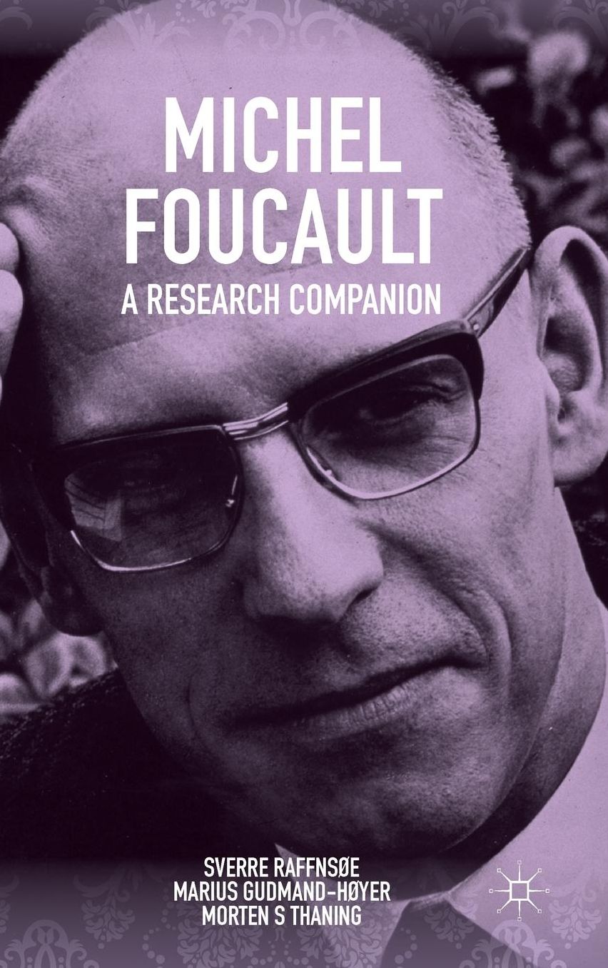 Michel Foucault: A Research Companion
