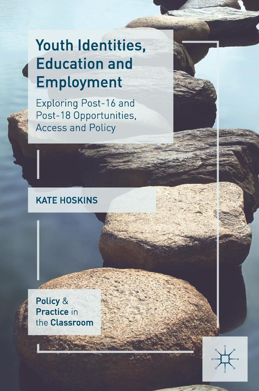 Youth Identities, Education and Employment: Exploring Post-16 and Post-18 Opportunities, Access and Policy