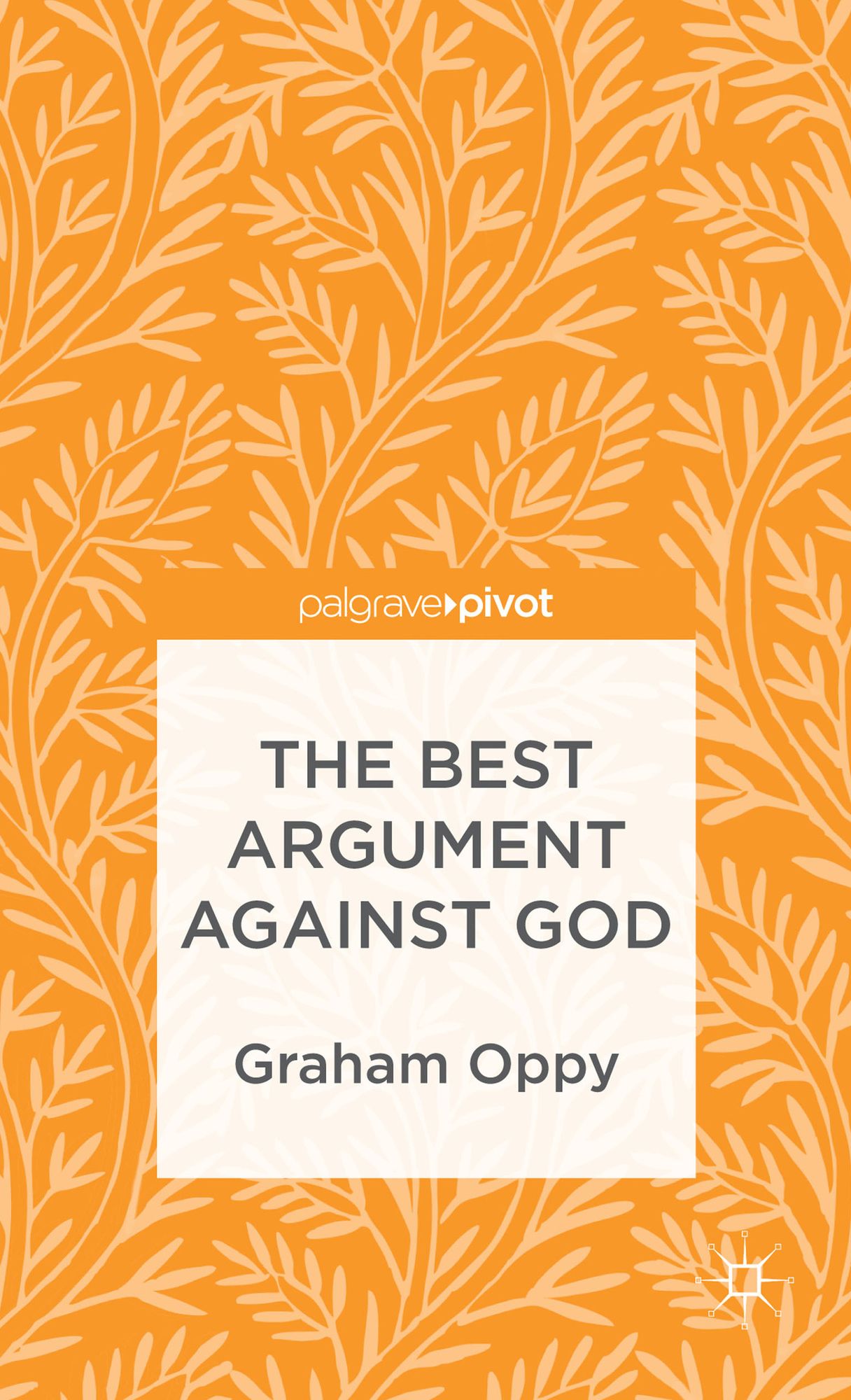 The Best Argument against God