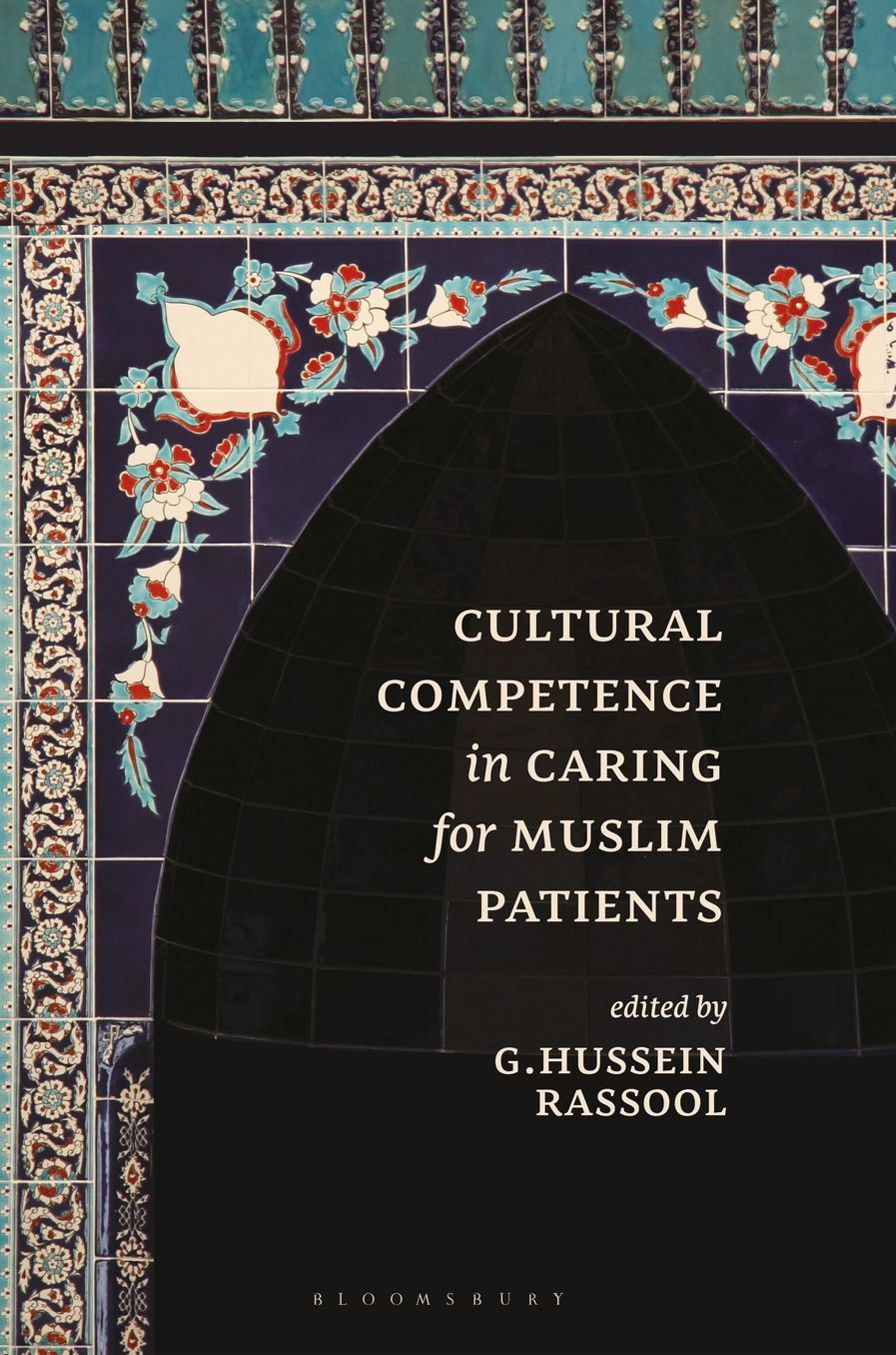 Cultural Competence in Caring for Muslim Patients