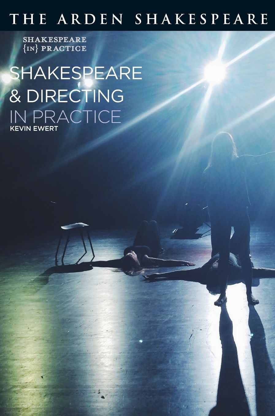 Shakespeare and Directing in Practice