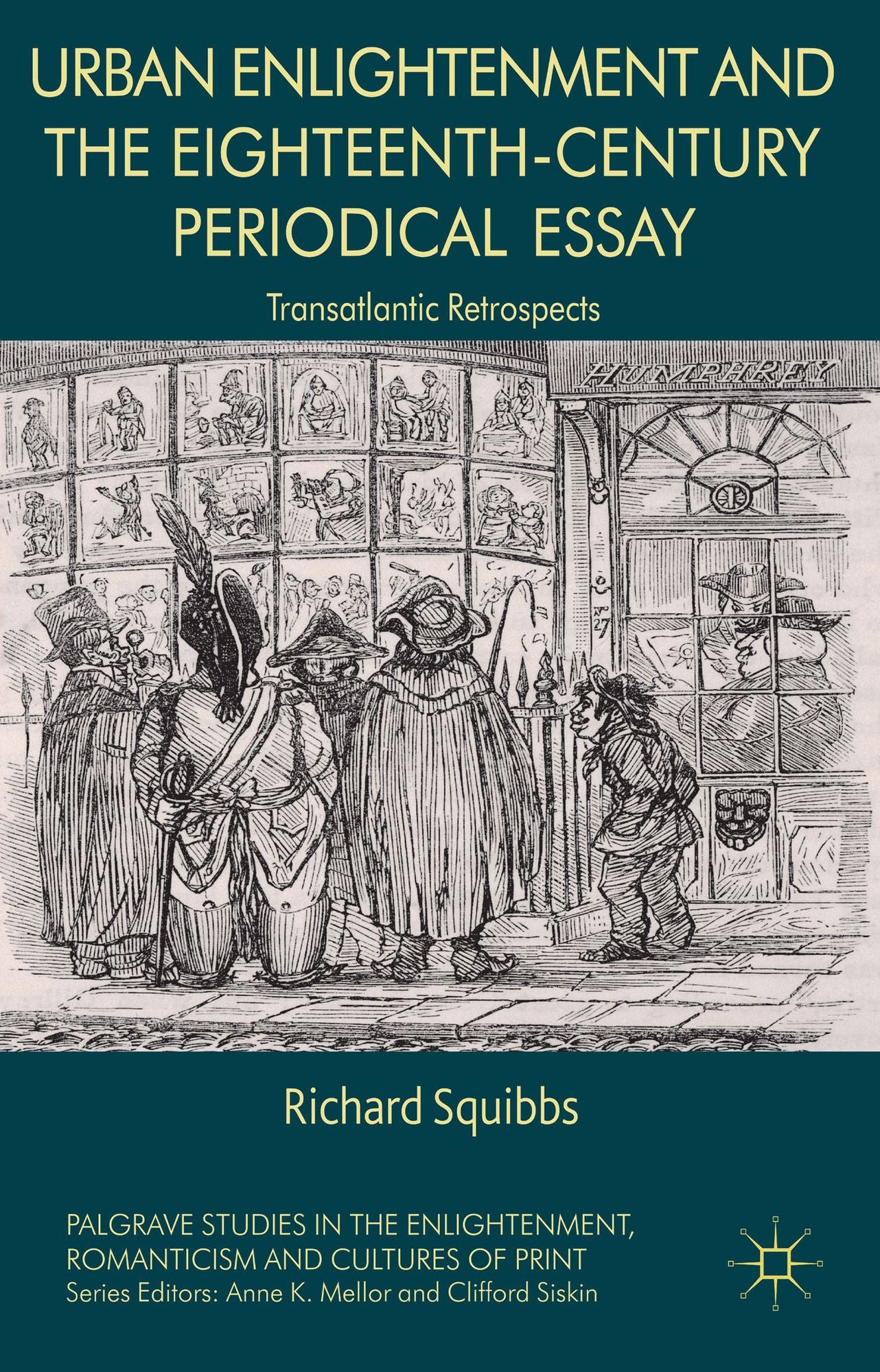 Urban Enlightenment and the Eighteenth-Century Periodical Essay: Transatlantic Retrospects