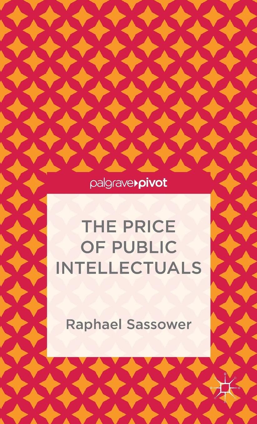 The Price of Public Intellectuals