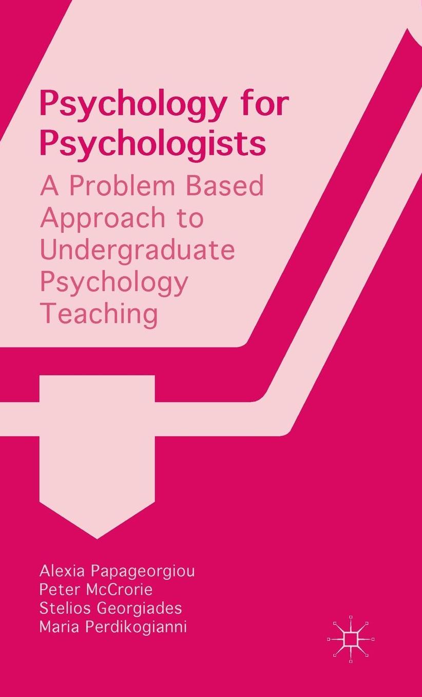Psychology for Psychologists: A Problem Based Approach to Undergraduate Psychology Teaching