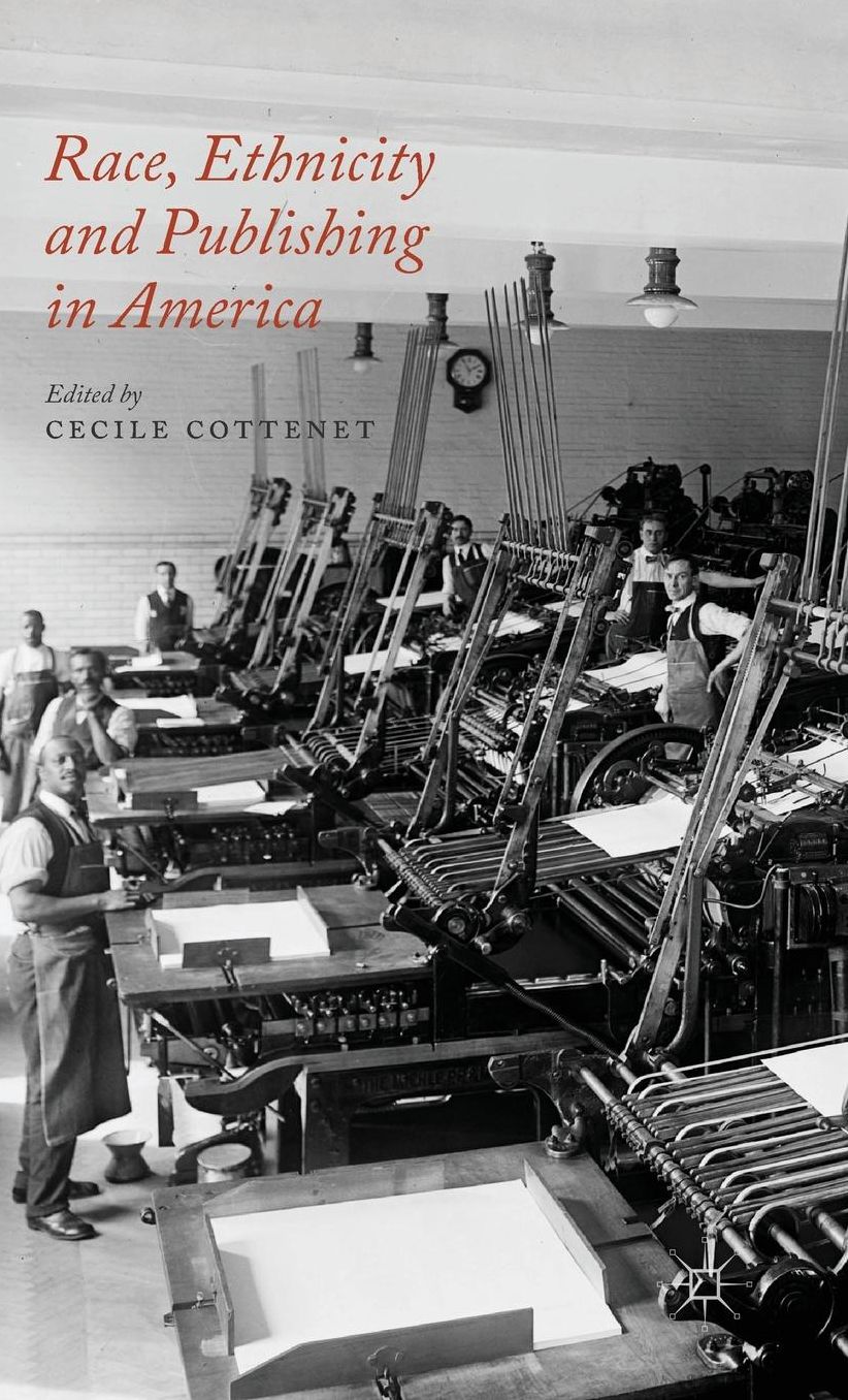 Race, Ethnicity and Publishing in America