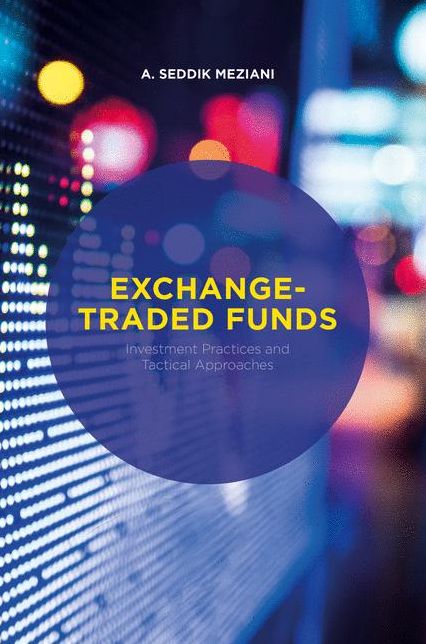 Exchange-Traded Funds: Investment Practices and Tactical Approaches