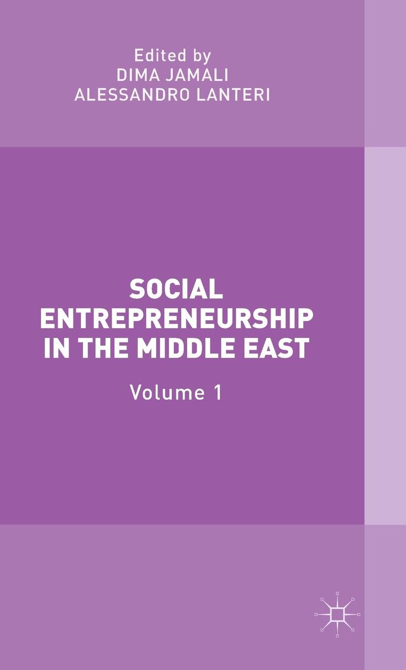 Social Entrepreneurship in the Middle East: Volume 1