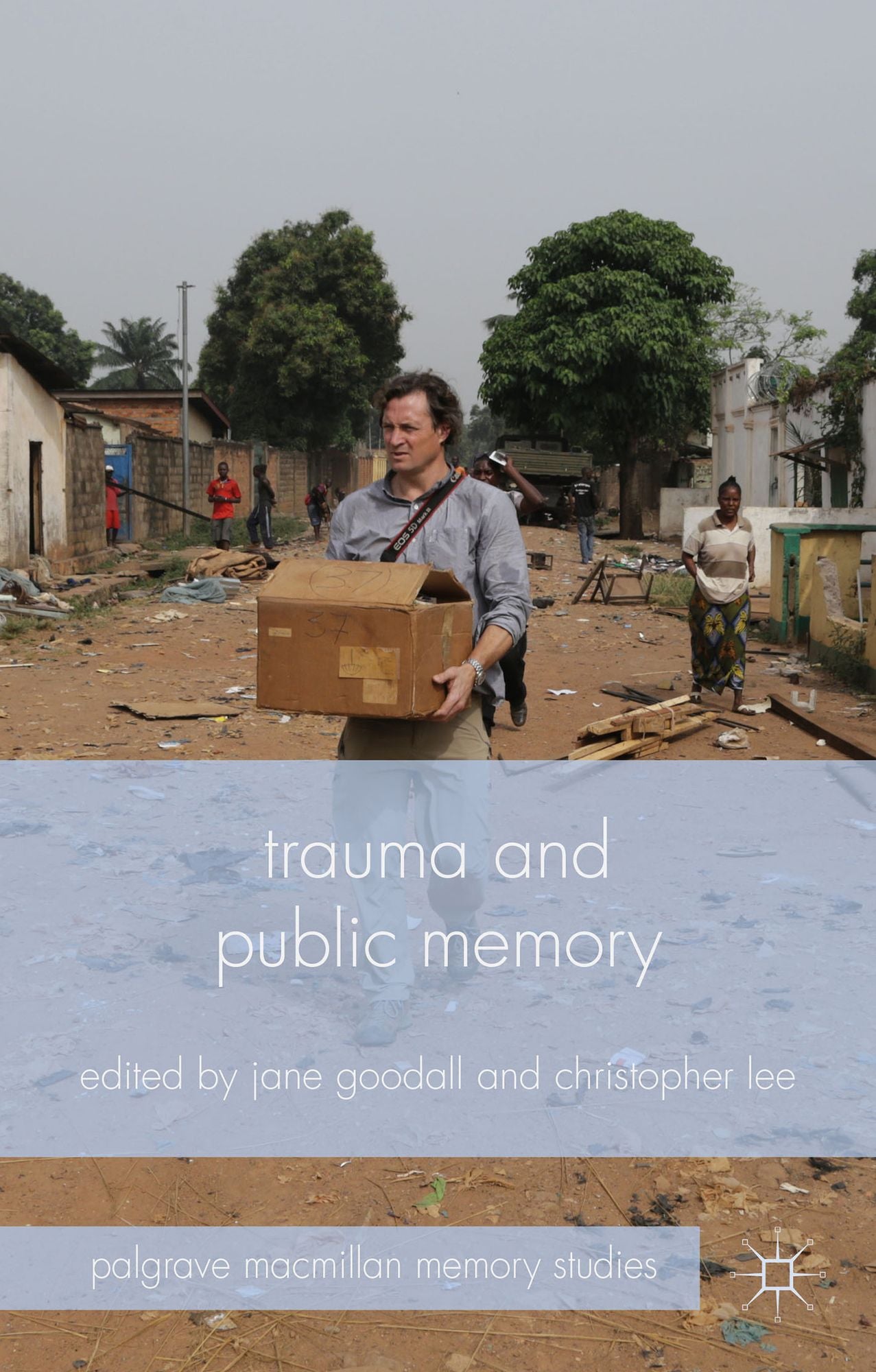 Trauma and Public Memory