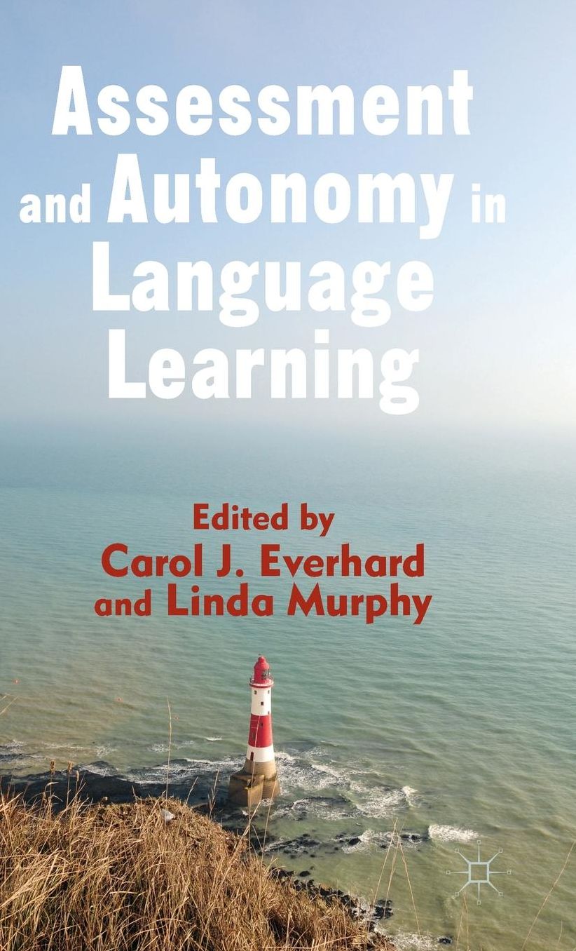 Assessment and Autonomy in Language Learning