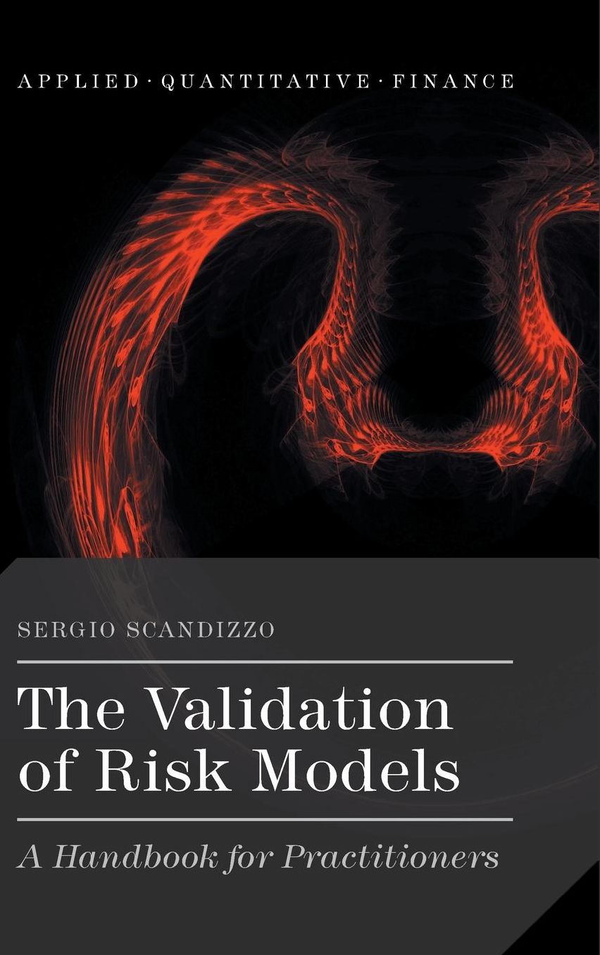 The Validation of Risk Models: A Handbook for Practitioners