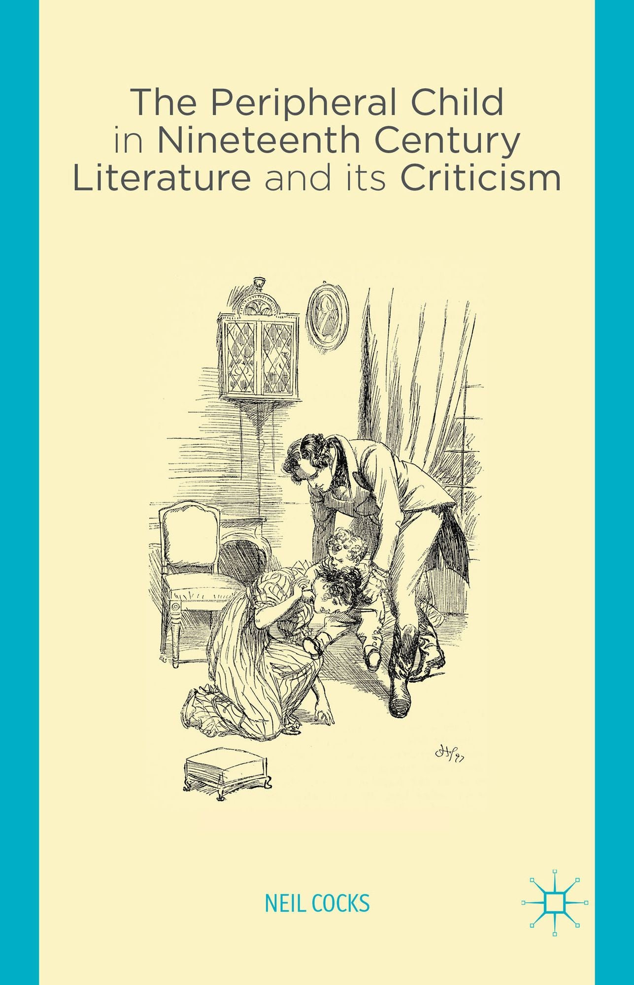 The Peripheral Child in Nineteenth Century Literature and its Criticism