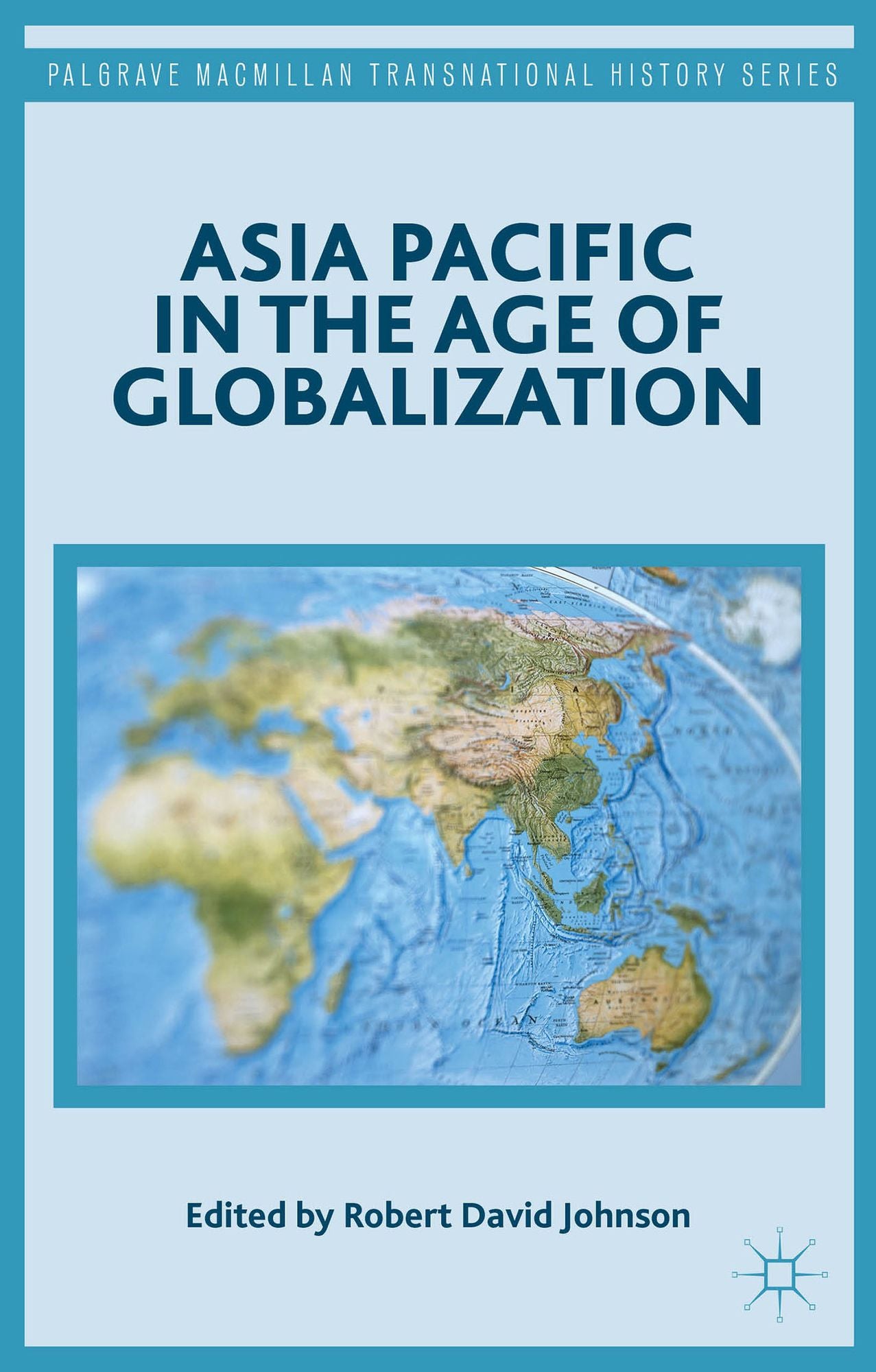 Asia Pacific in the Age of Globalization