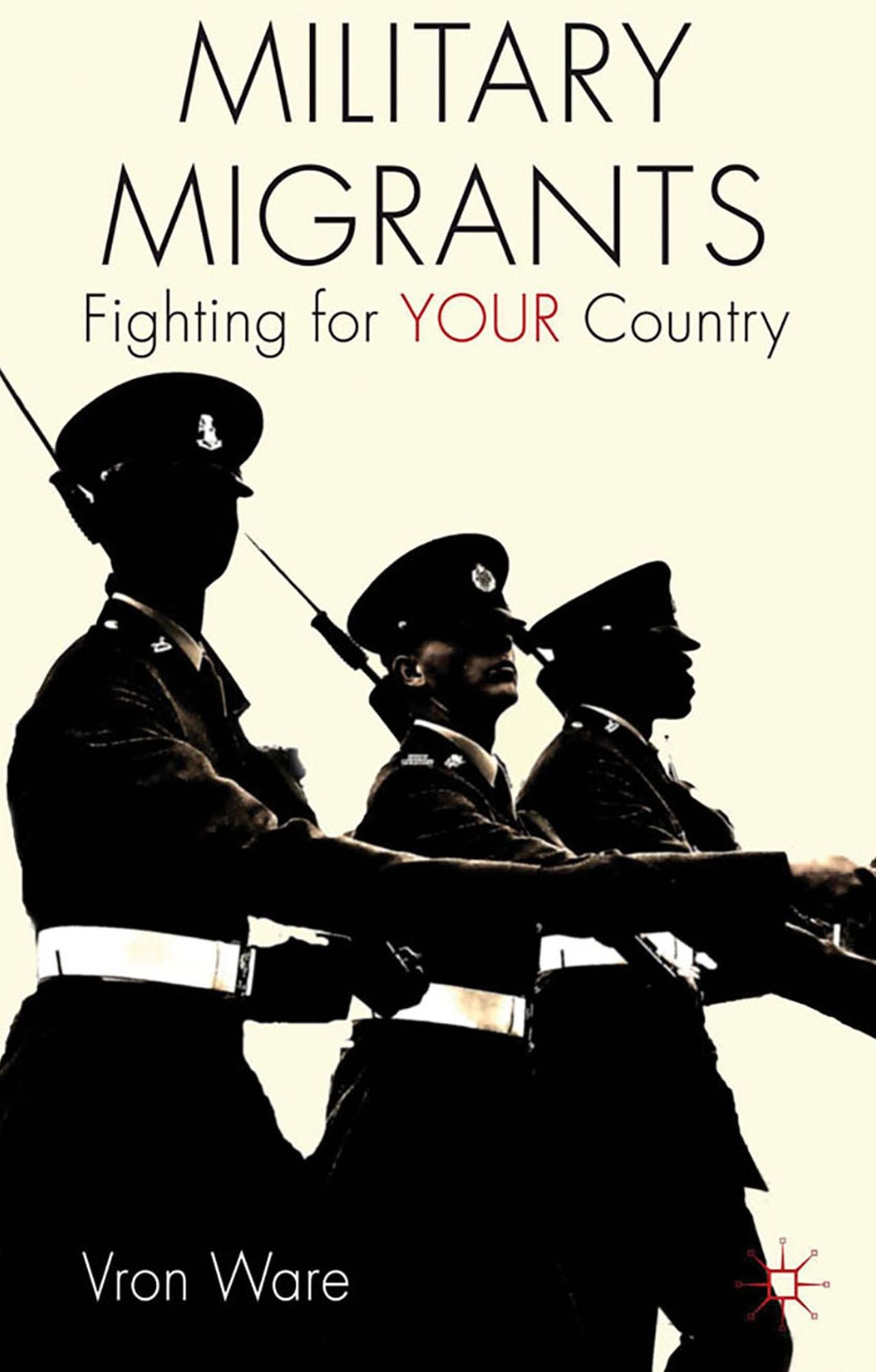 Military Migrants: Fighting for YOUR Country
