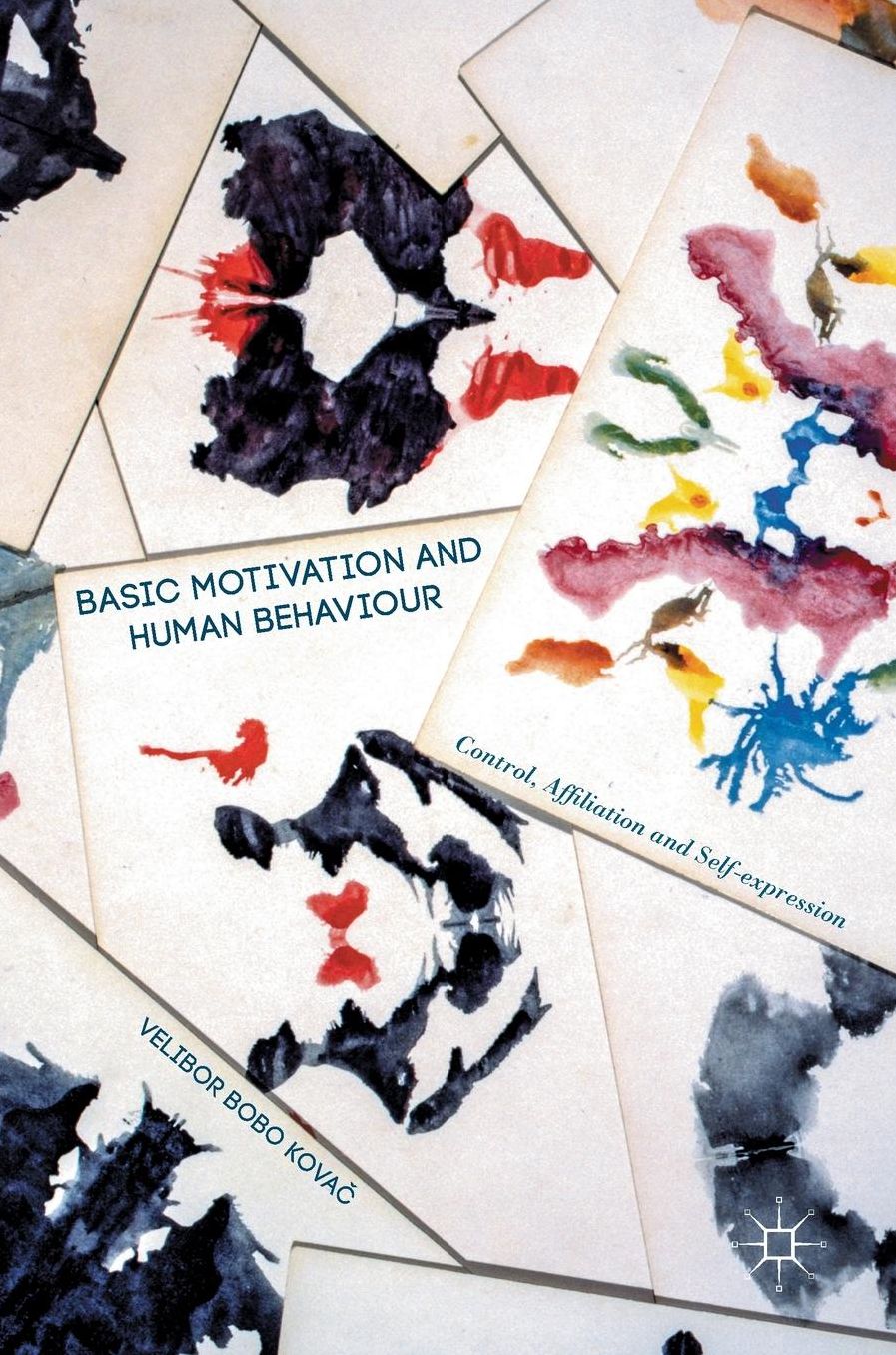 Basic Motivation and Human Behaviour: Control, Affiliation and Self-expression