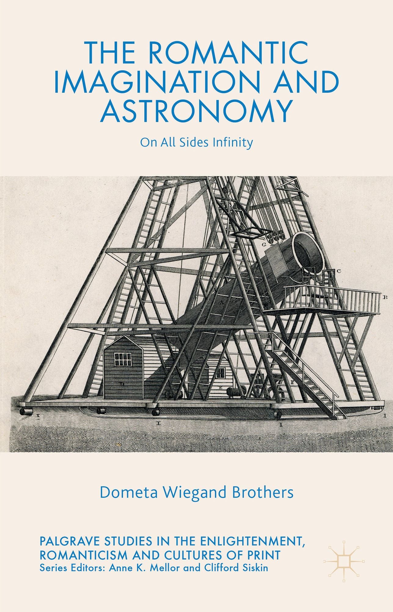 The Romantic Imagination and Astronomy: On All Sides Infinity