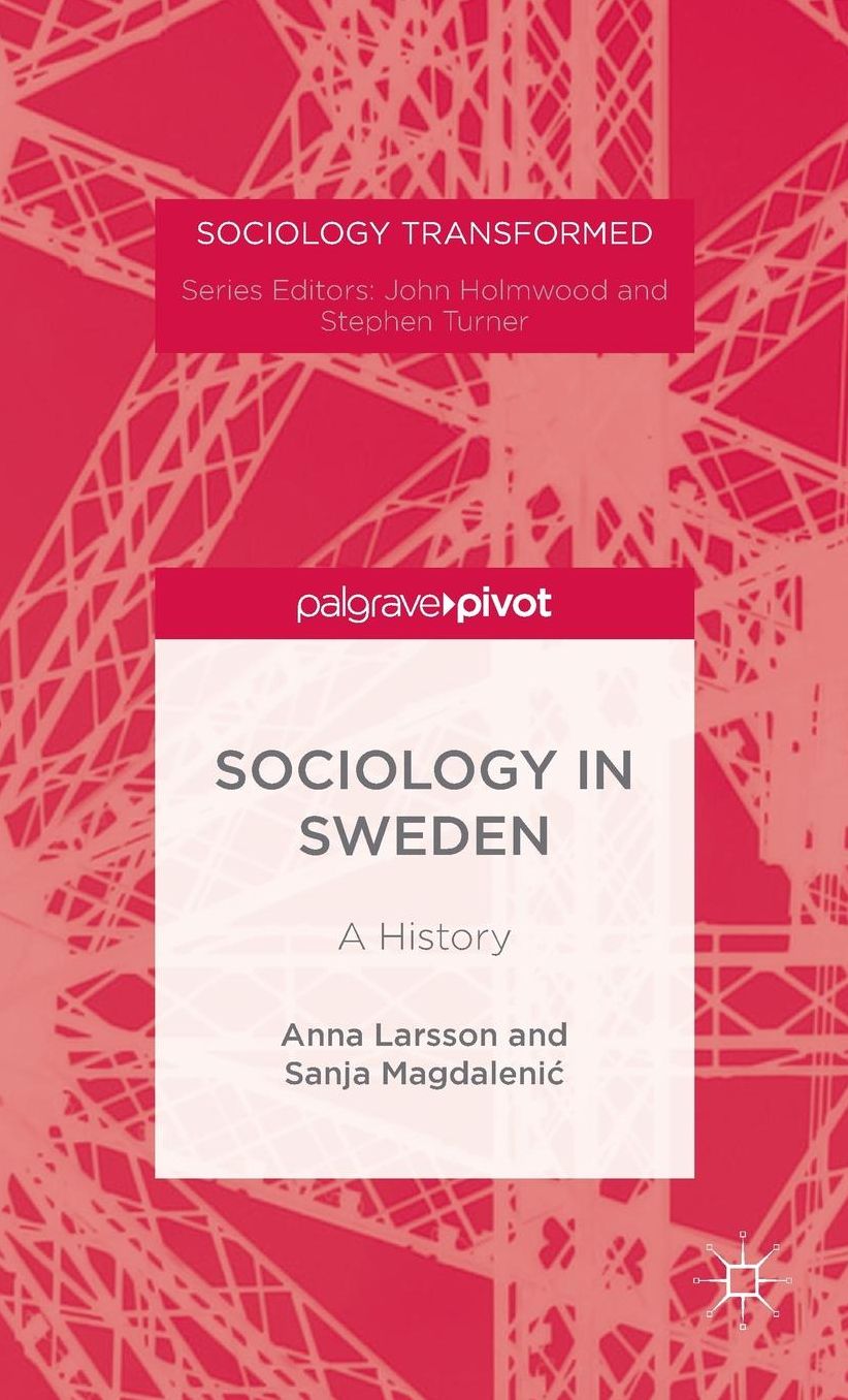 Sociology in Sweden: A History