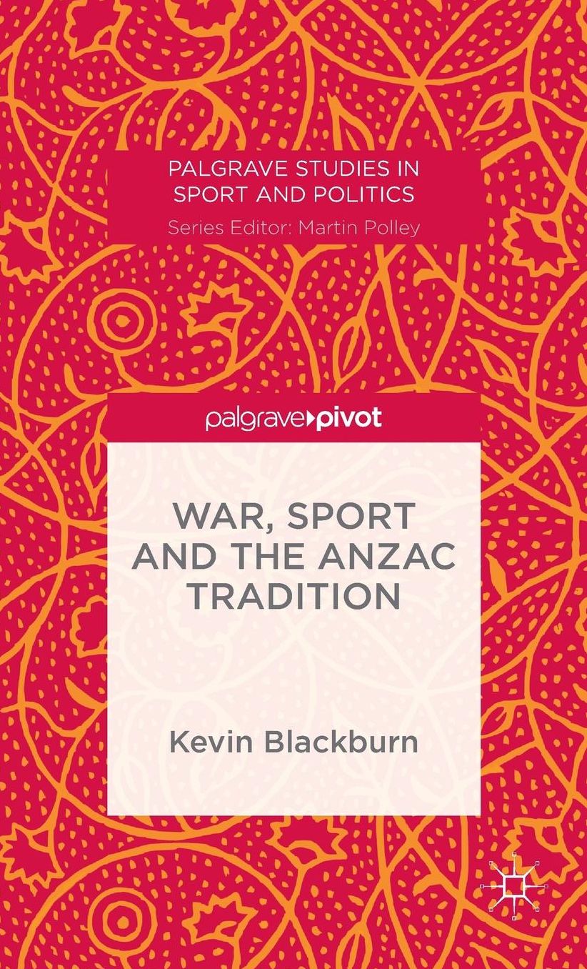 War, Sport and the Anzac Tradition