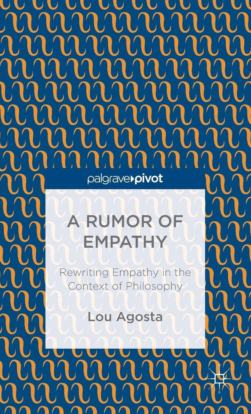 A Rumor of Empathy: Rewriting Empathy in the Context of Philosophy