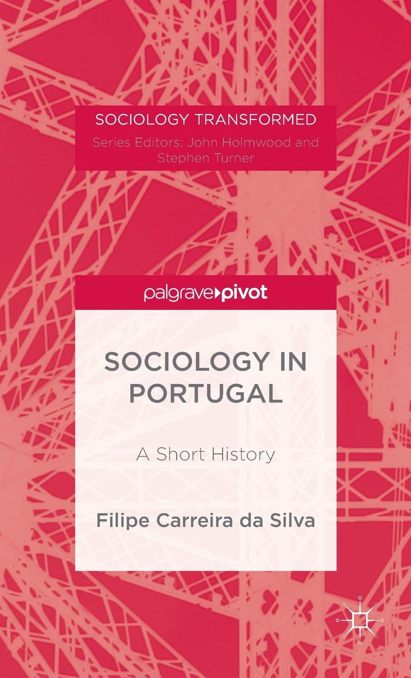 Portuguese Sociology: A History