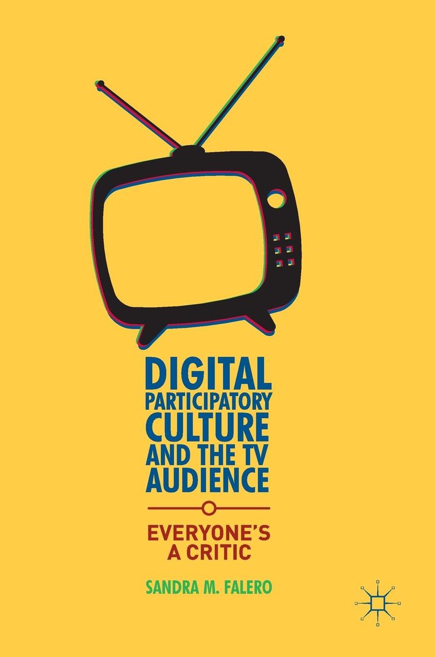 Digital Participatory Culture and the TV Audience: Everyone's a Critic