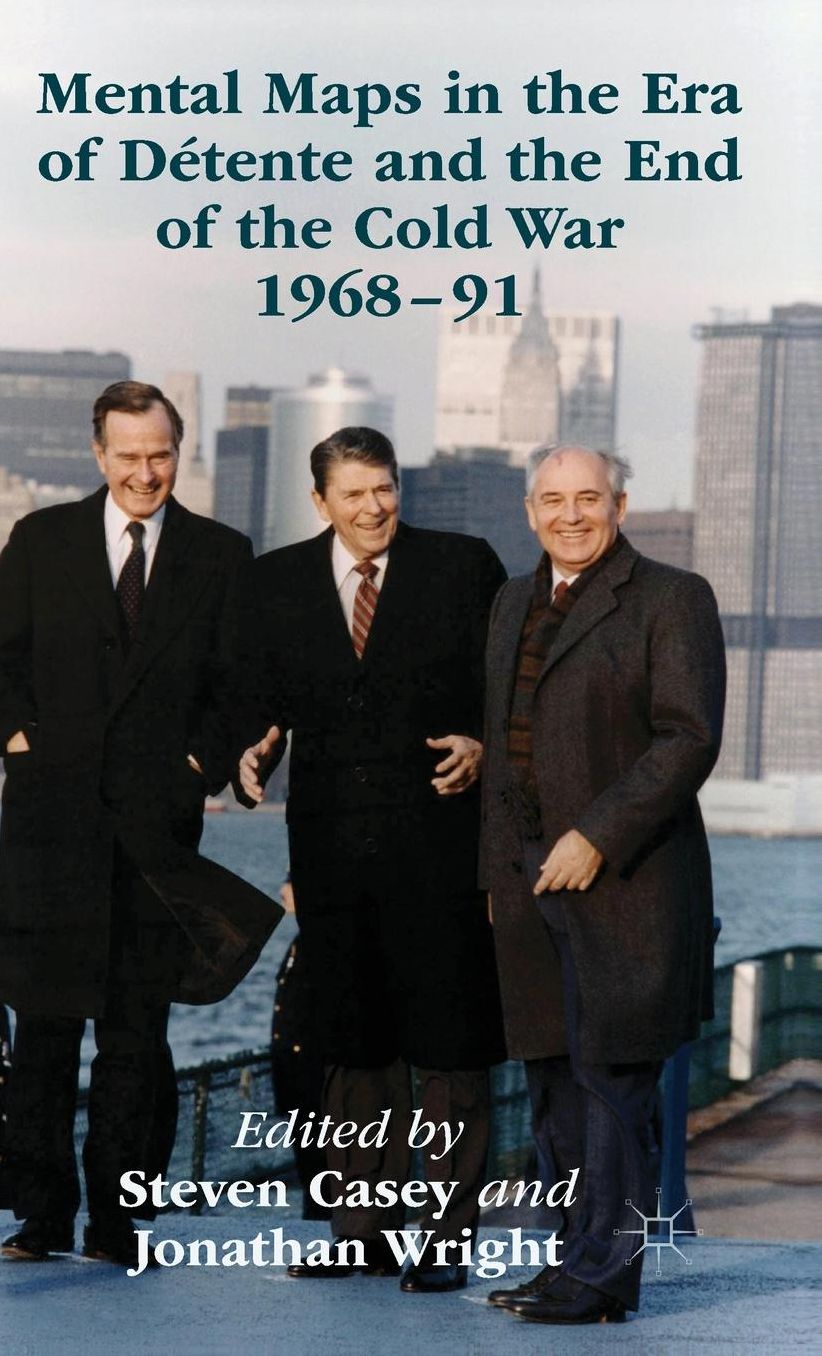 Mental Maps in the Era of Detente and the End of the Cold War 1968-91