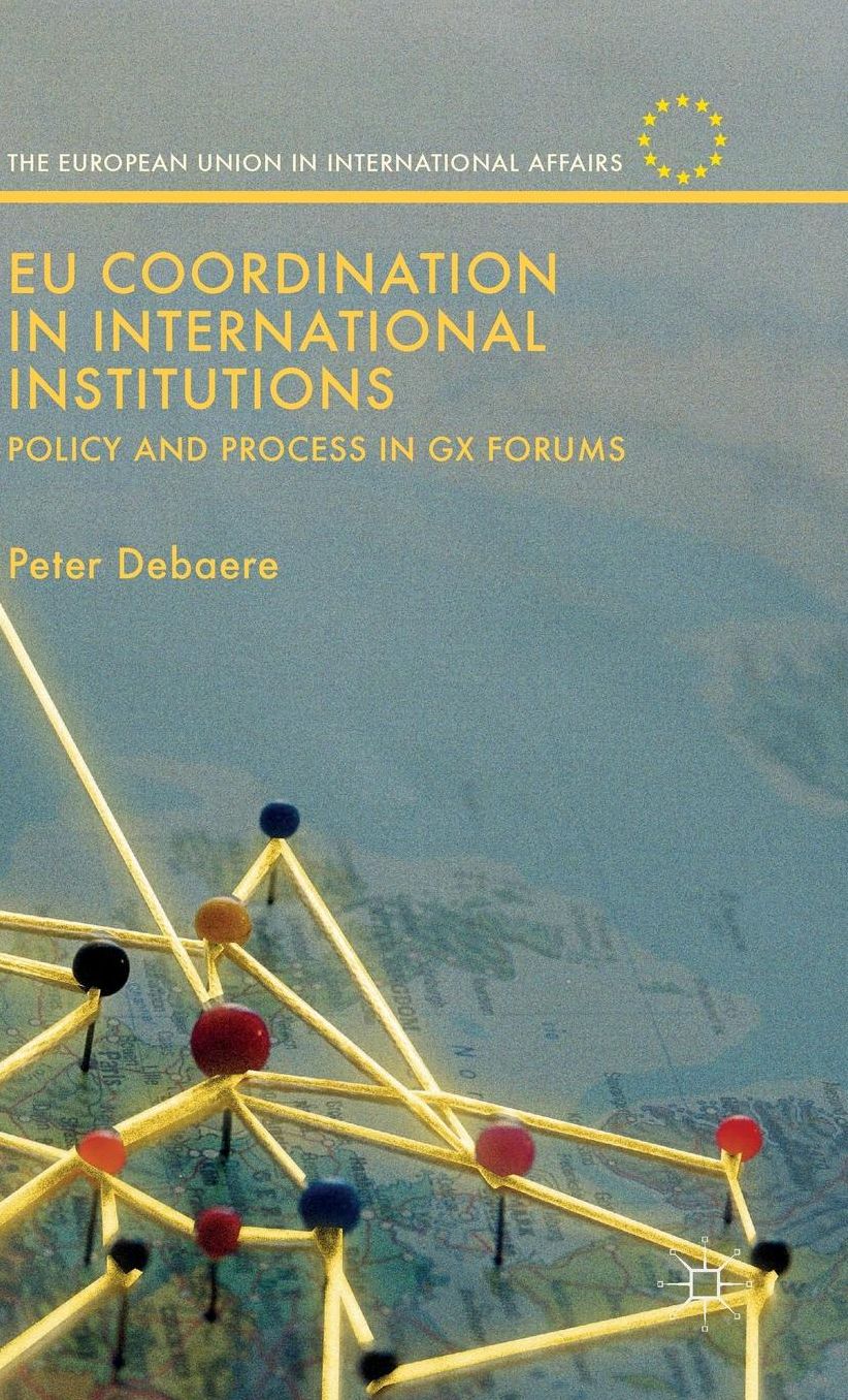 EU Coordination in International Institutions: Policy and Process in Gx Forums