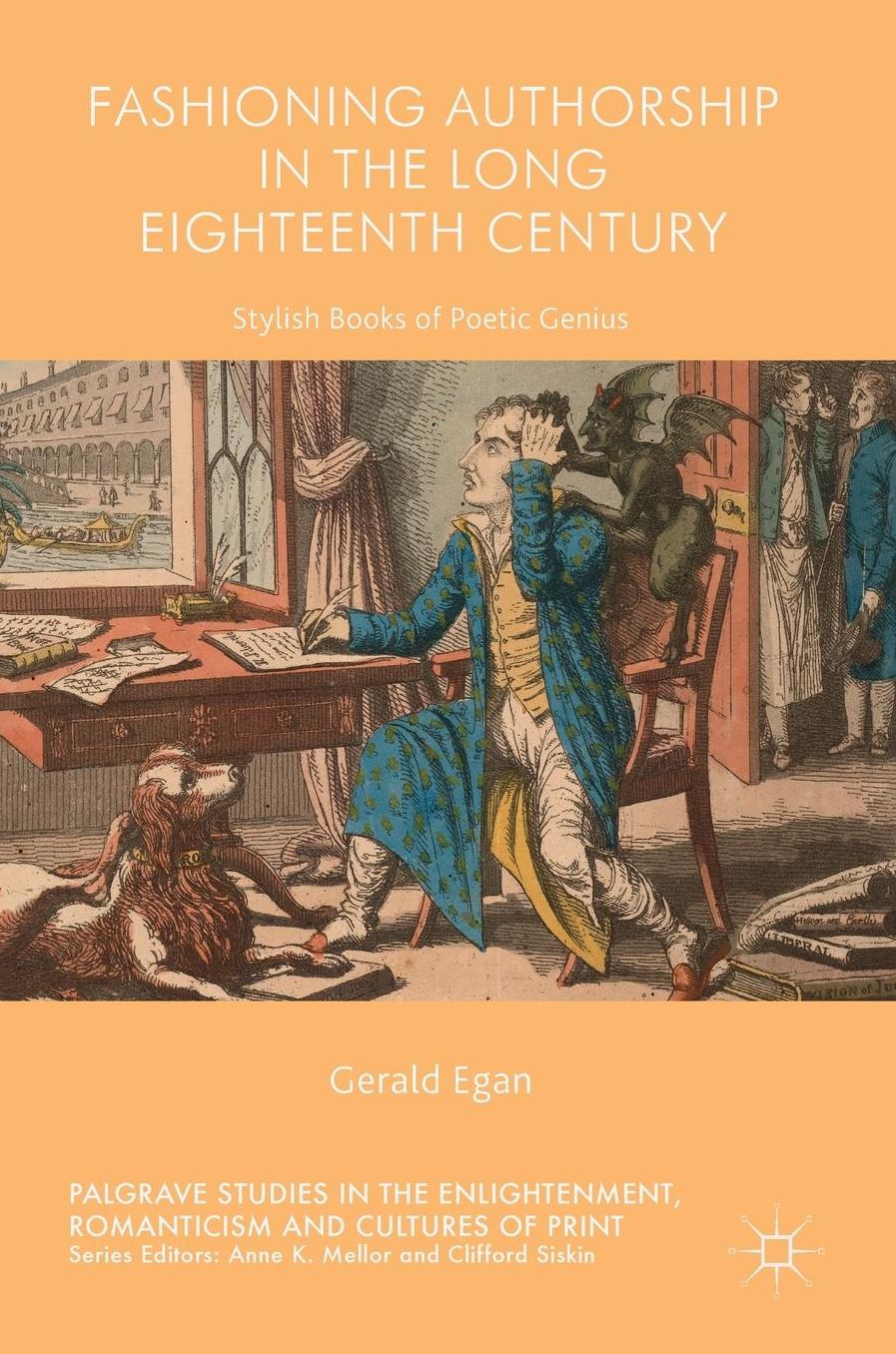 Fashioning Authorship in the Long Eighteenth Century: Stylish Books of Poetic Genius