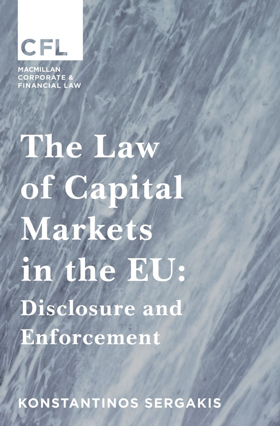 The Law of Capital Markets in the EU: Disclosure and Enforcement