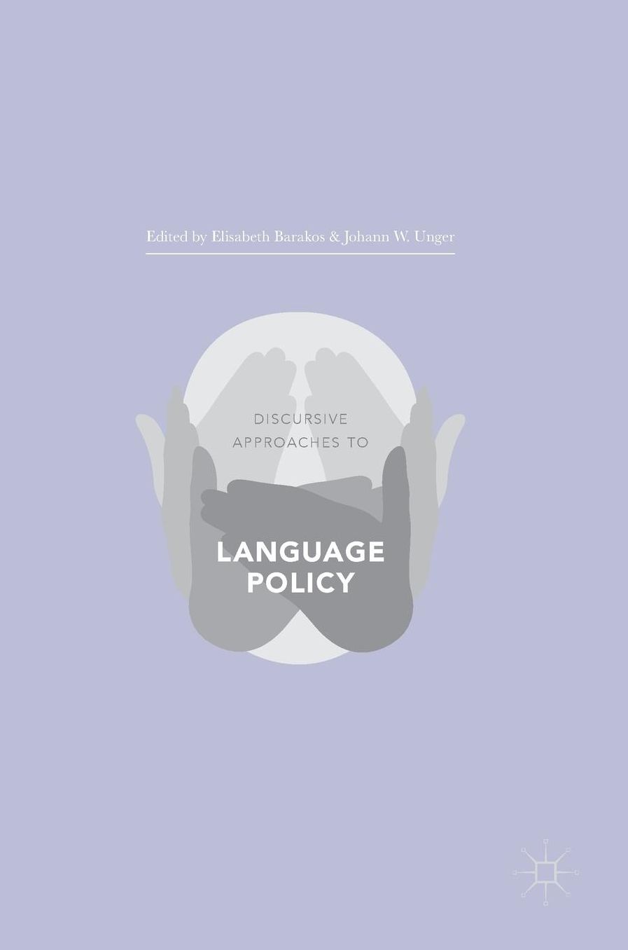 Discursive Approaches to Language Policy