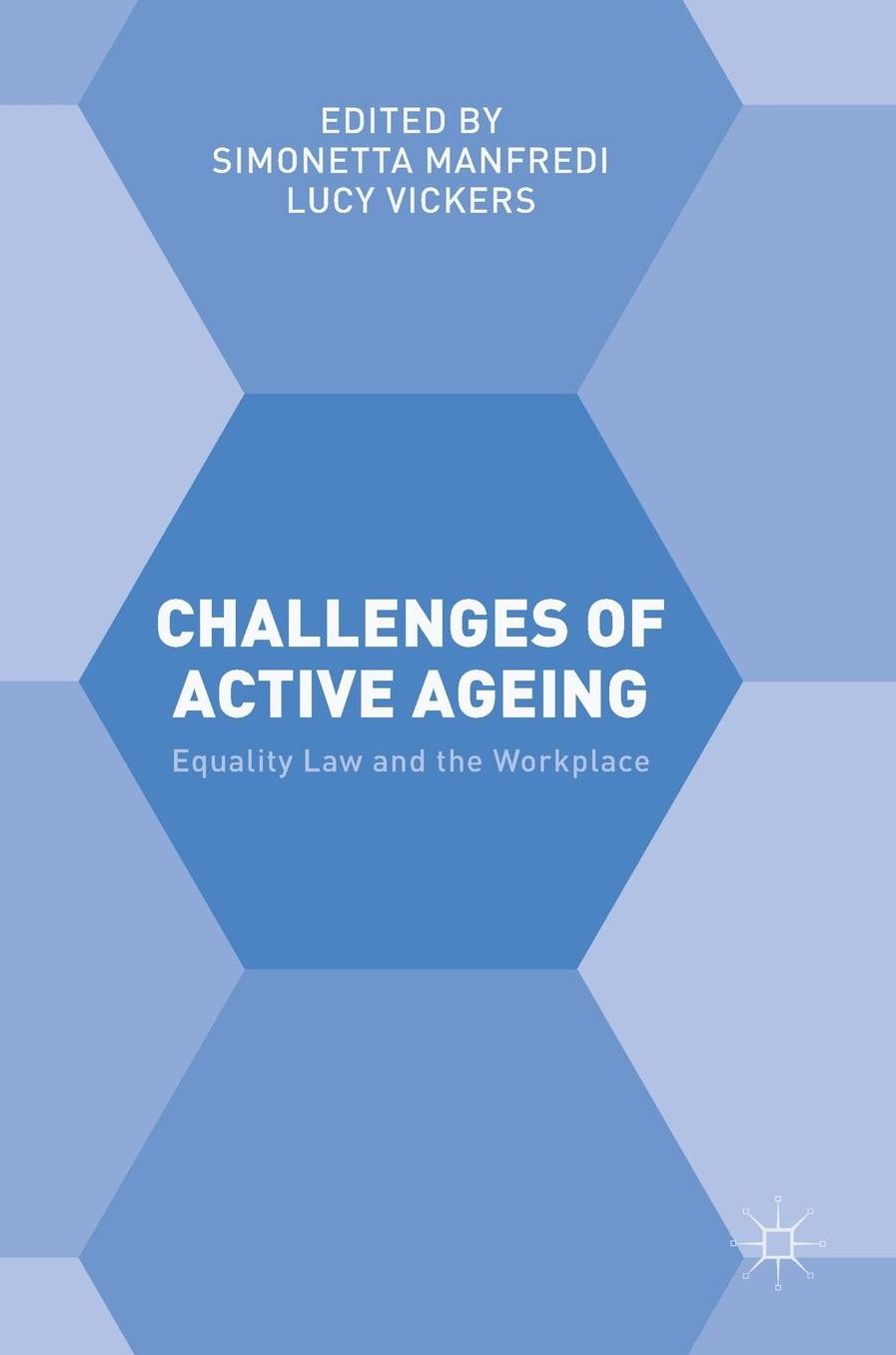 Challenges of Active Ageing: Equality Law and the Workplace