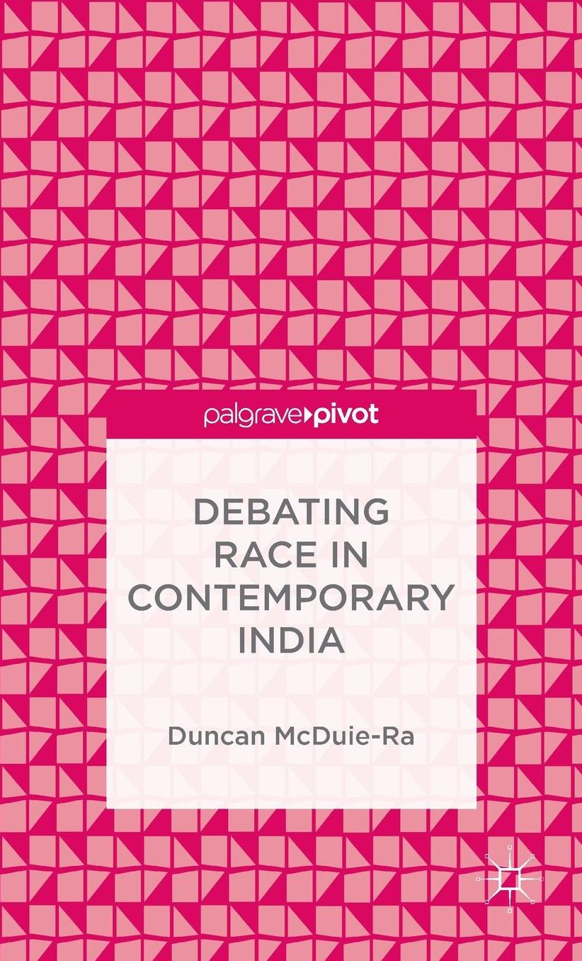 Debating Race in Contemporary India