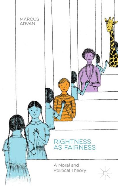 Rightness as Fairness: A Moral and Political Theory