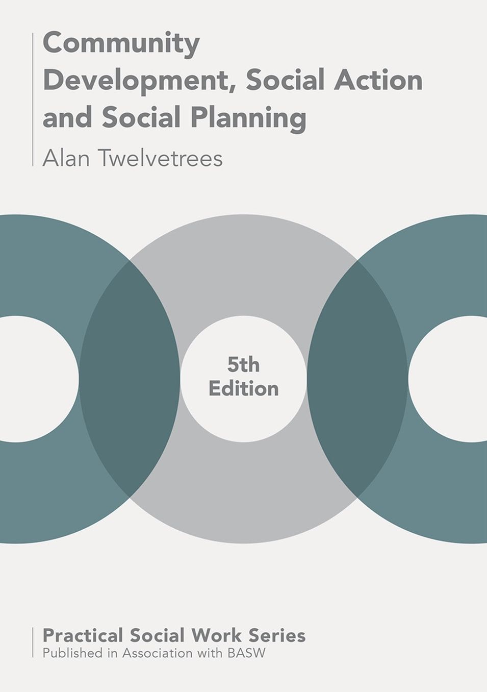 Community Development, Social Action and Social Planning