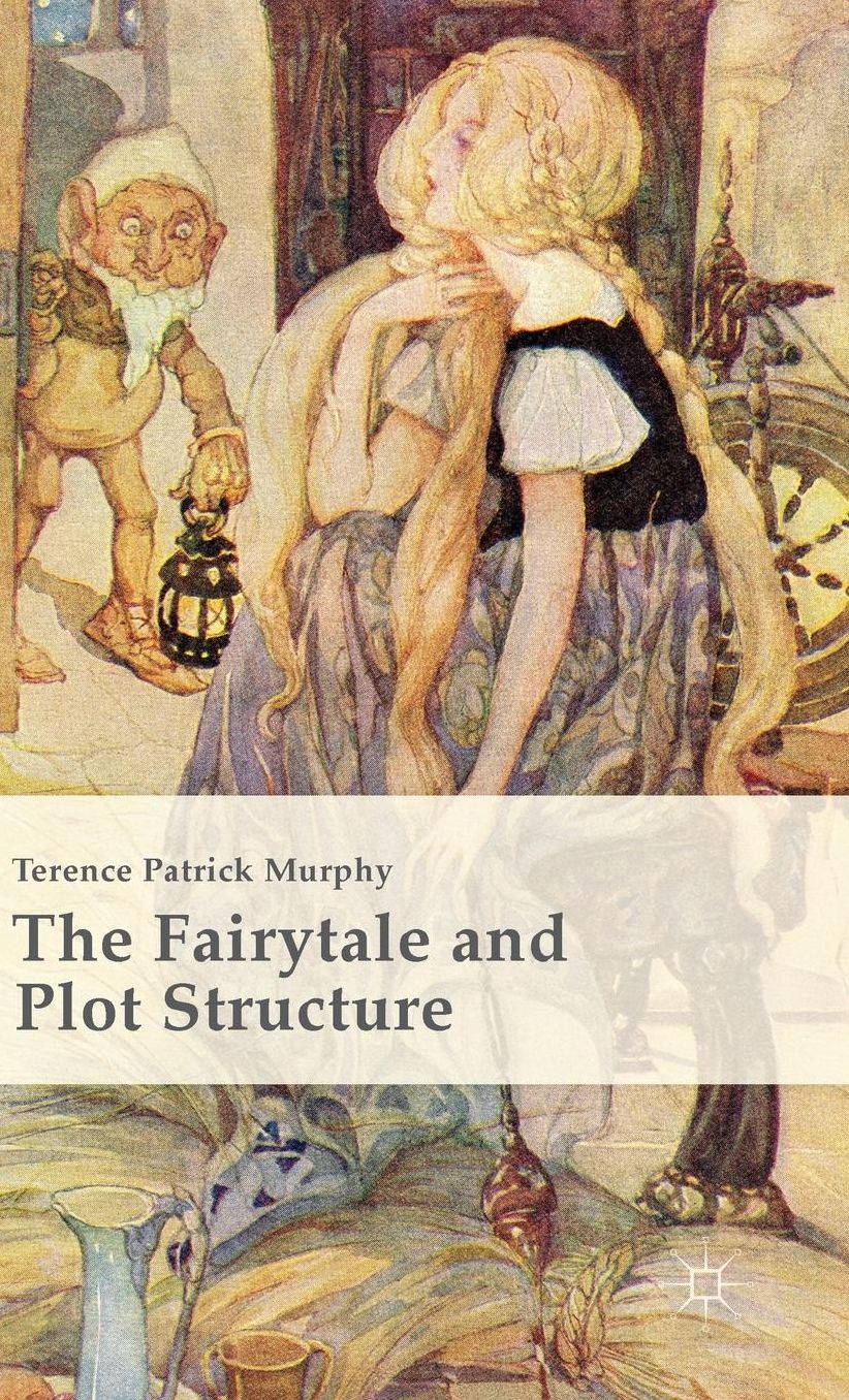 The Fairytale and Plot Structure