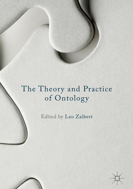 The Theory and Practice of Ontology