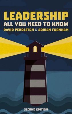 Leadership: All You Need To Know 2nd edition
