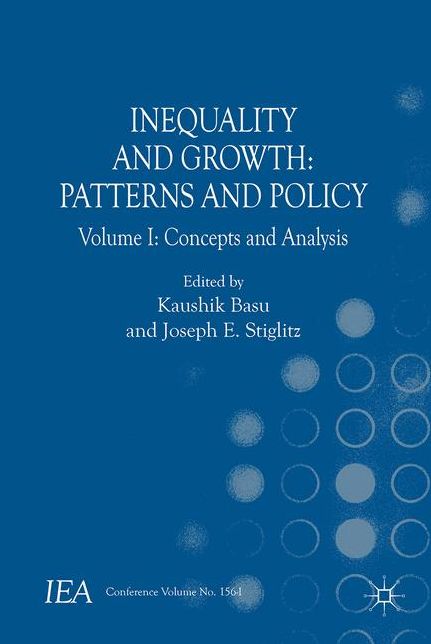 Inequality and Growth: Patterns and Policy: Volume I: Concepts and Analysis