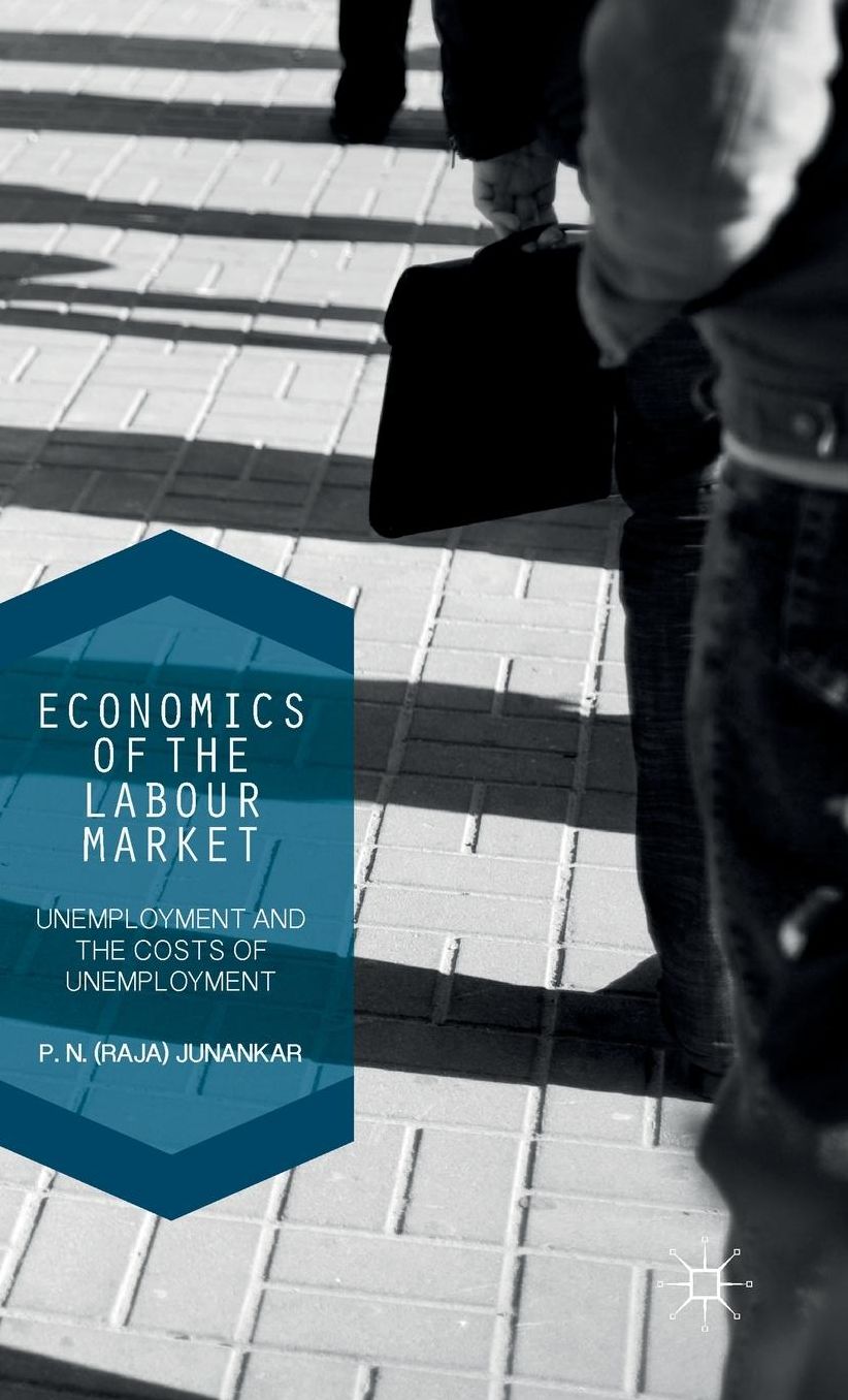 Economics of the Labour Market: Unemployment, Long-Term Unemployment and the Costs of Unemployment