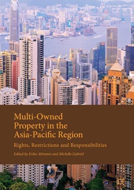 Multi-Owned Property in the Asia-Pacific Region: Rights, Restrictions and Responsibilities