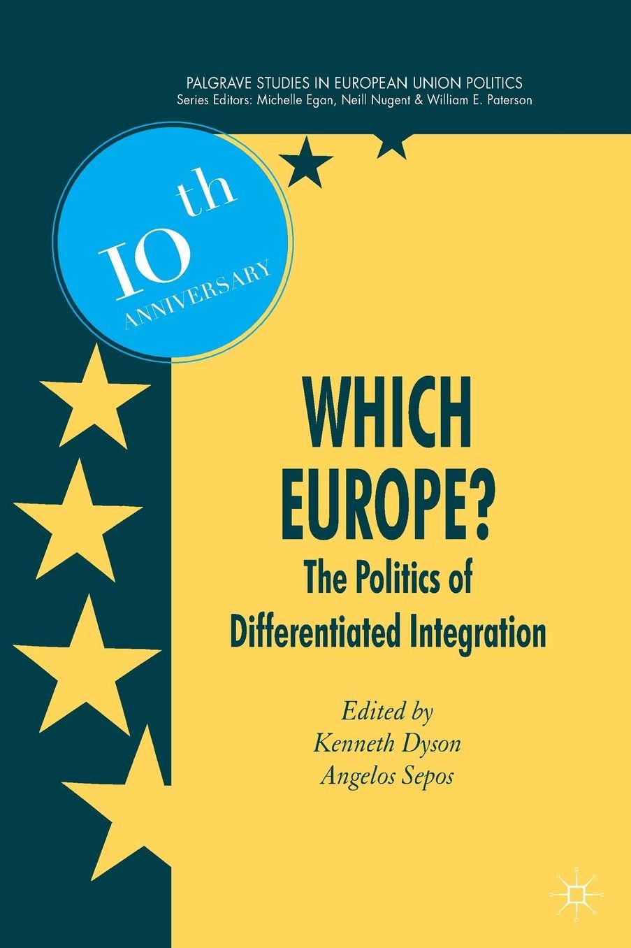 Which Europe?: The Politics of Differentiated Integration
