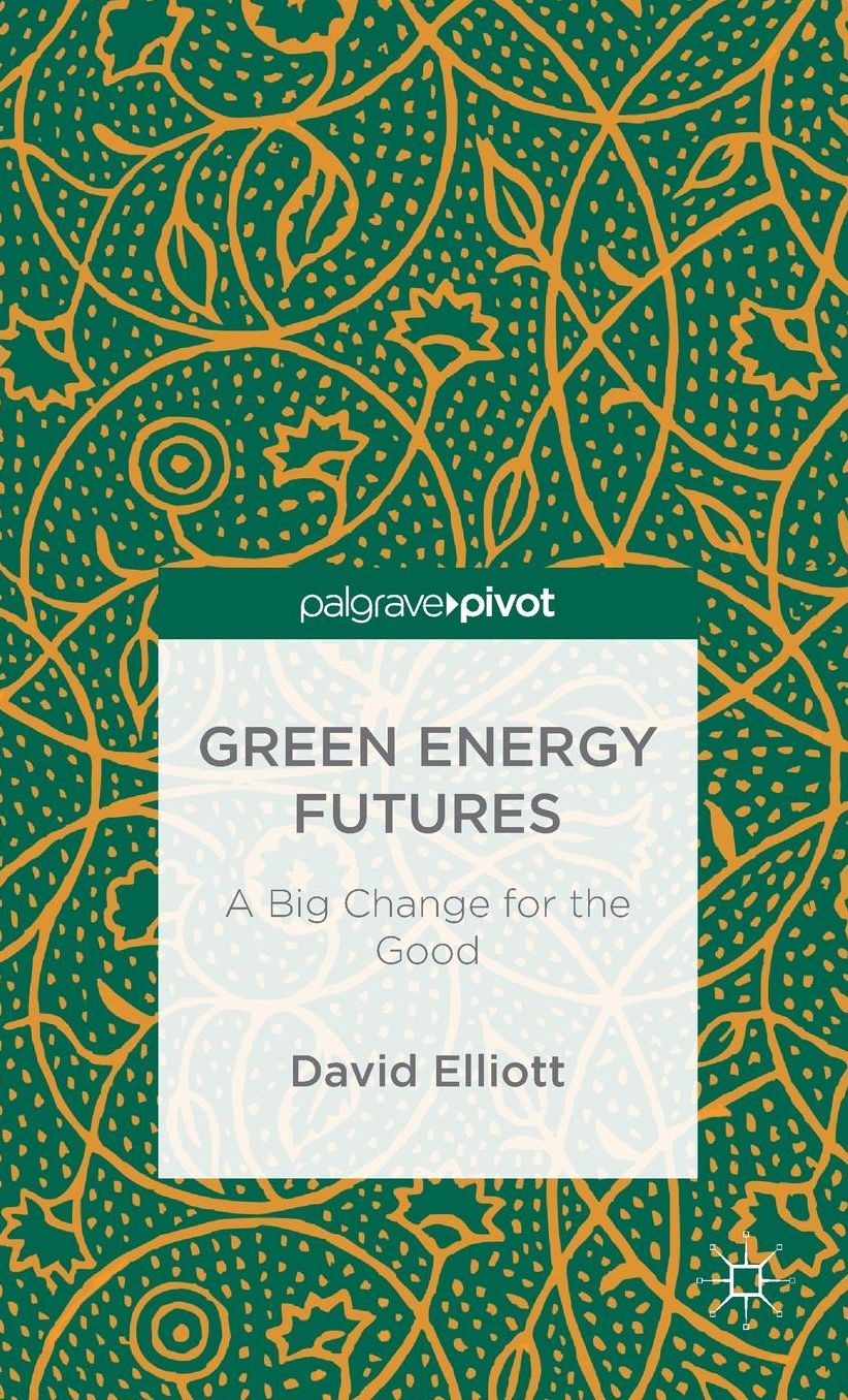 Green Energy Futures: A Big Change for the Better
