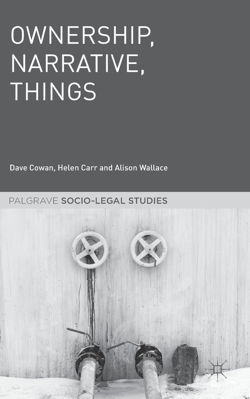 Ownership, Narrative, Things