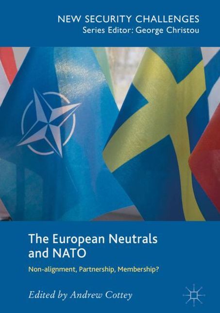 The European Neutrals and NATO: Non-alignment, Partnership, Membership?