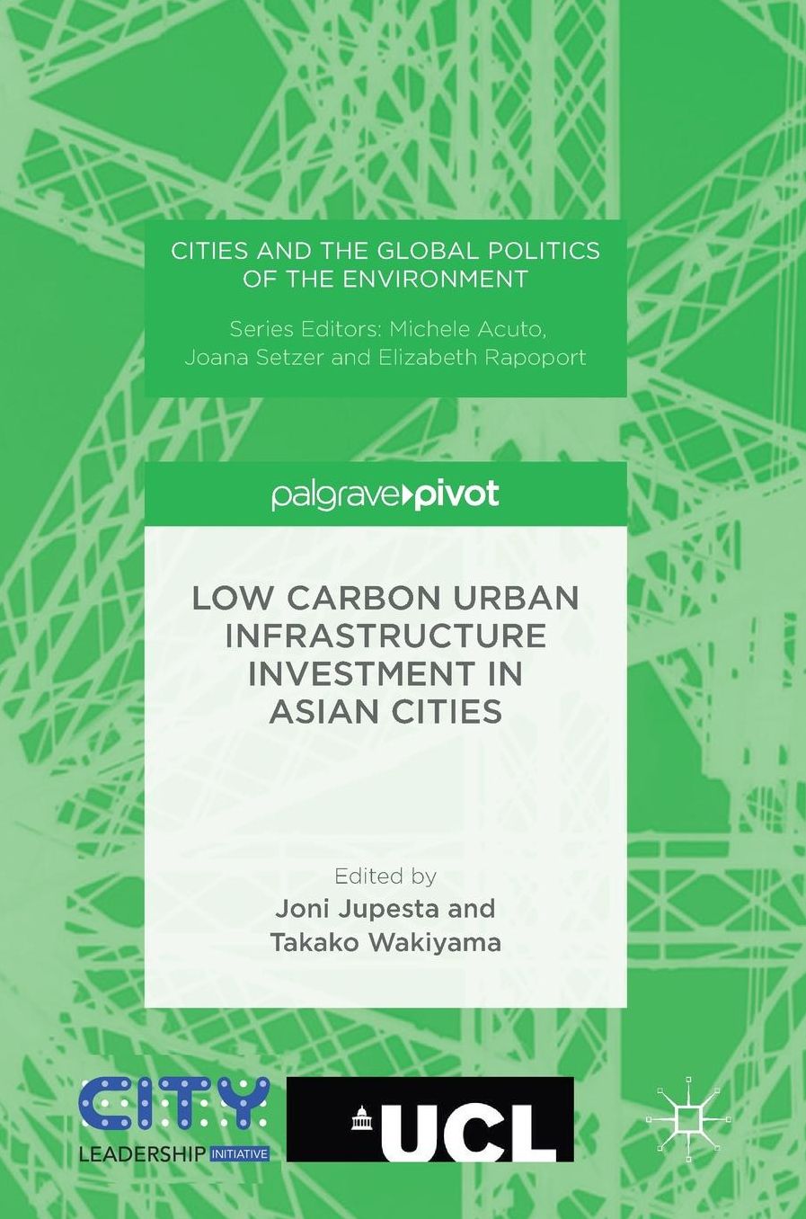 Low Carbon Urban Infrastructure Investment in Asian Cities