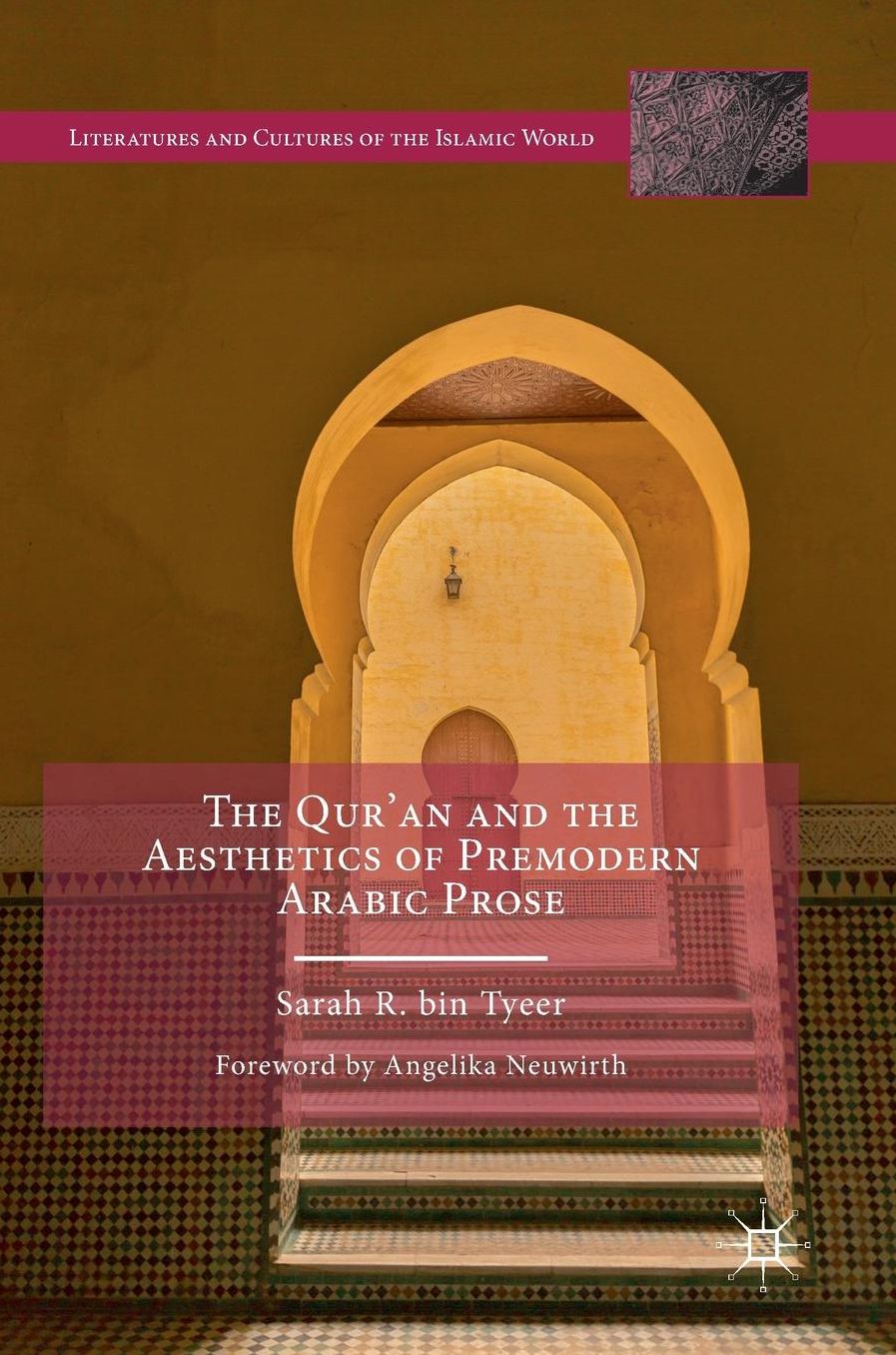 The Qur'an and the Aesthetics of Premodern Arabic Prose