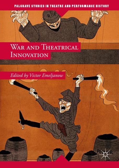 War and Theatrical Innovation