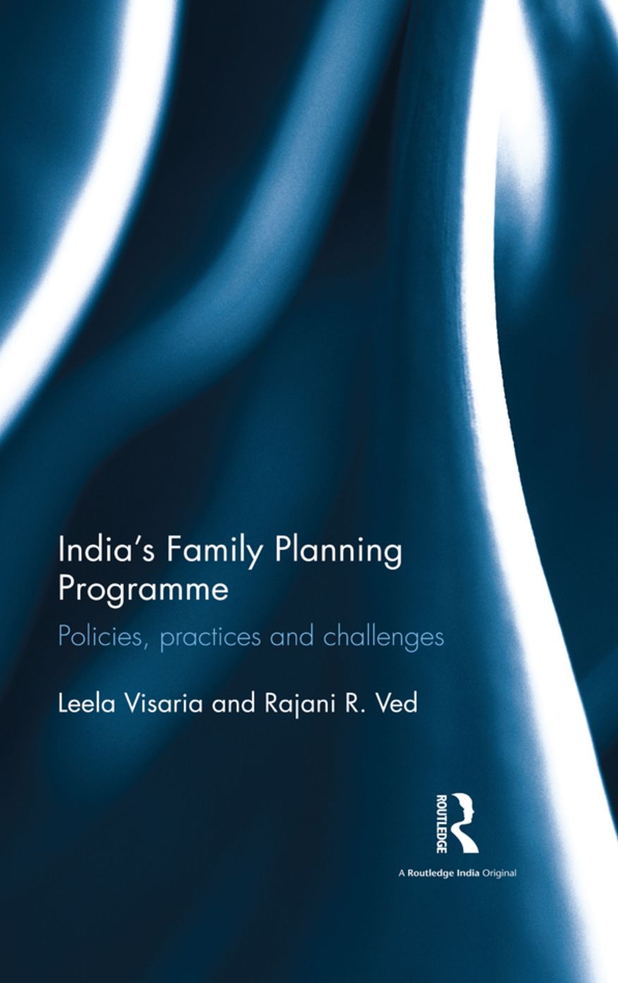India's Family Planning Programme: Policies, Practices and Challenges
