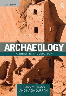 Archaeology: A Brief Introduction