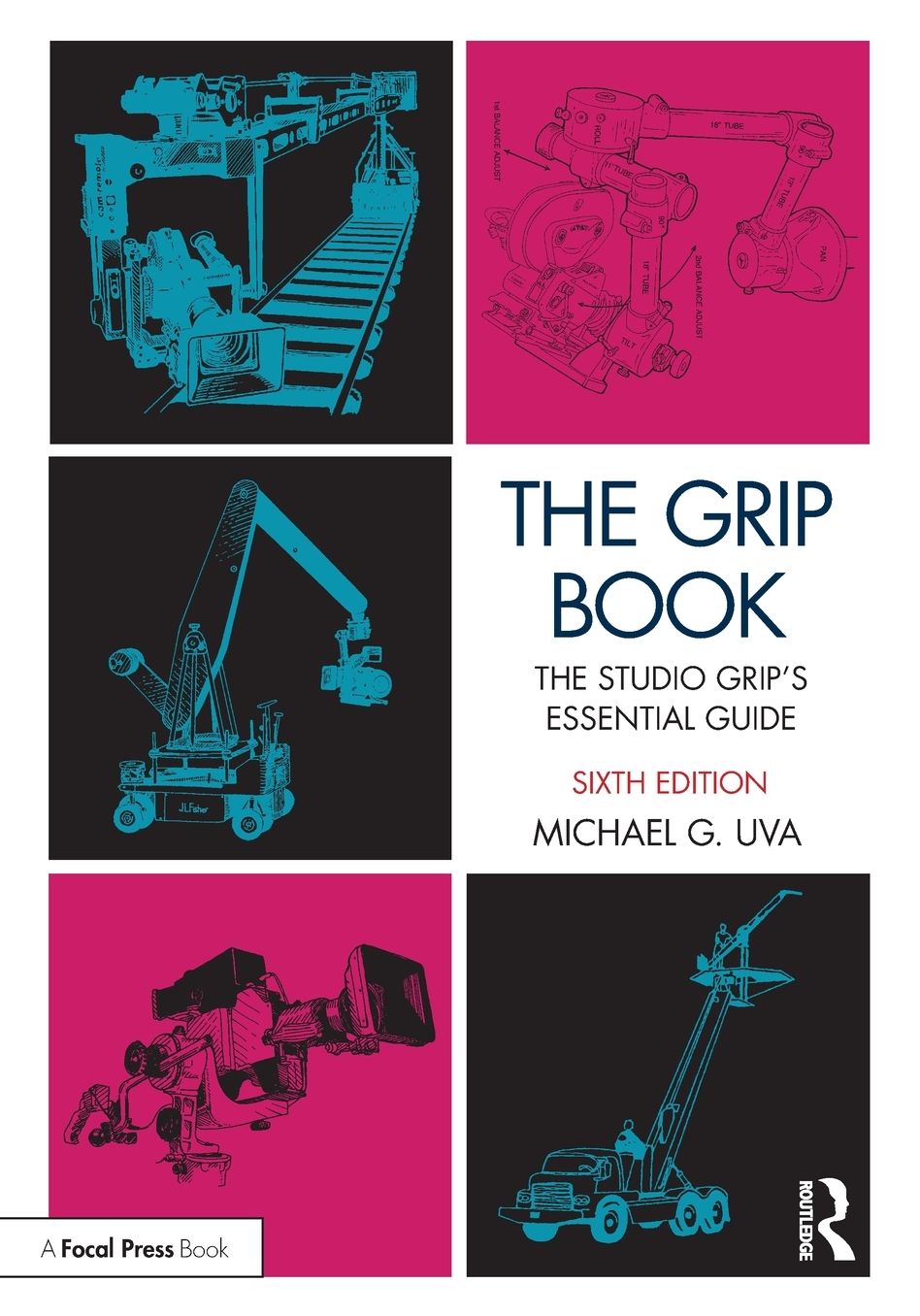 The Grip Book: The Studio Grip's Essential Guide
