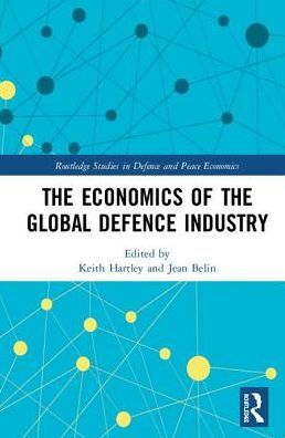 The Economics of the Global Defence Industry